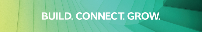 Build. Connect. Grow.